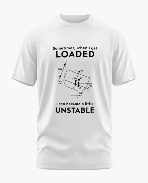 Unstable When Loaded Signature LuxeSoft Cotton T-Shirt
